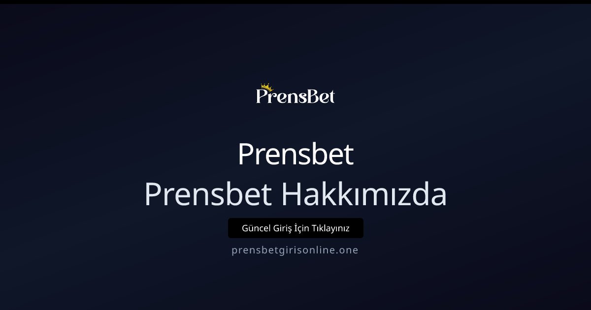 Prensbet Prensbet Hakkımızda